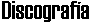 Discograf�a